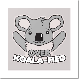 Over Koala-fied Posters and Art
